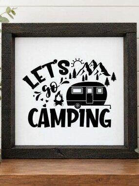 Let's Go Camping Handcrafted wood & canvas sign
